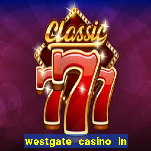 westgate casino in las vegas nevada