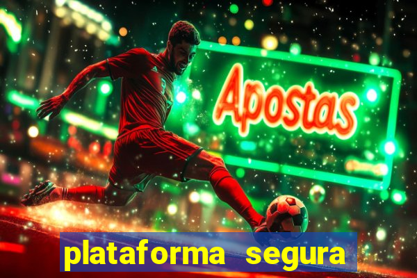 plataforma segura de jogos