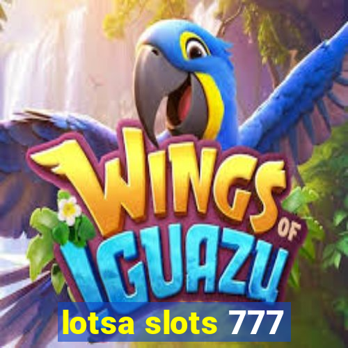 lotsa slots 777