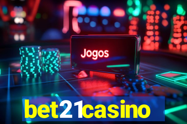 bet21casino