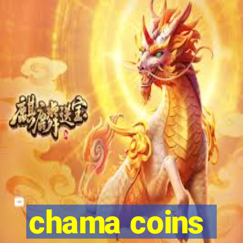 chama coins