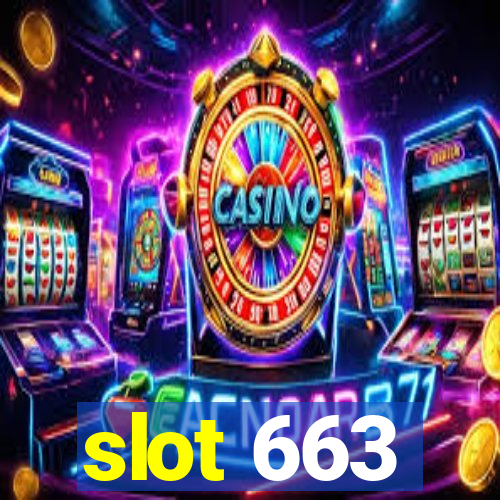 slot 663