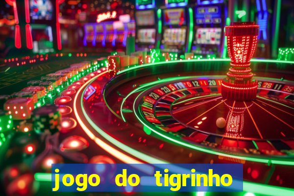 jogo do tigrinho depósito mínimo r$ 5