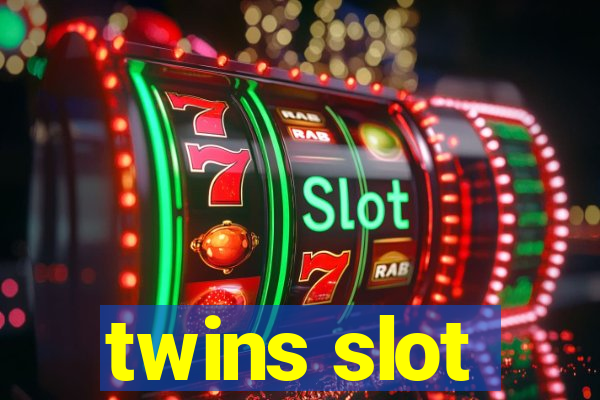 twins slot