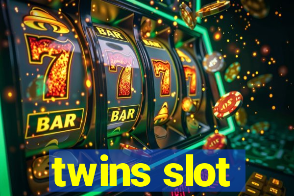 twins slot