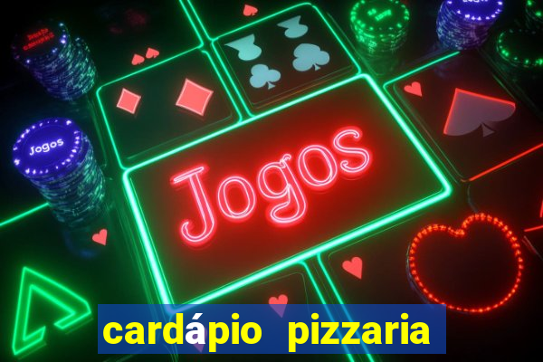 cardápio pizzaria roma sjc