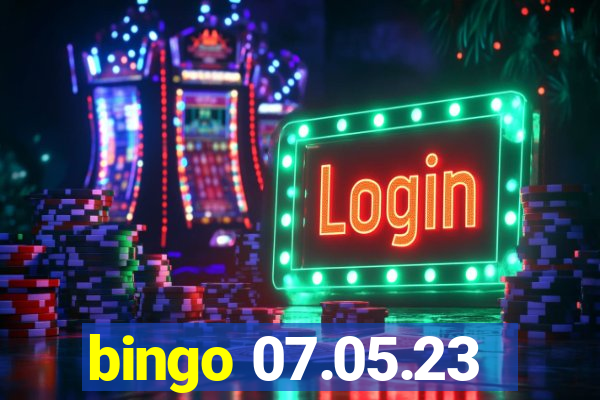 bingo 07.05.23