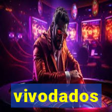 vivodados