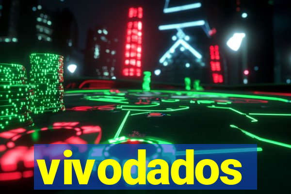 vivodados