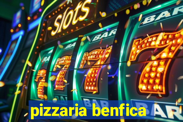 pizzaria benfica