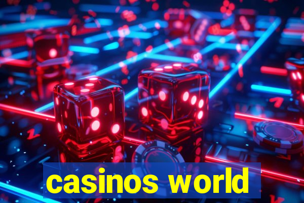 casinos world