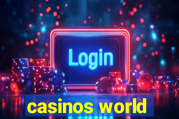 casinos world