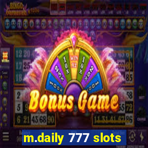 m.daily 777 slots