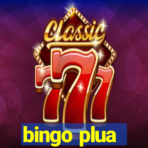 bingo plua