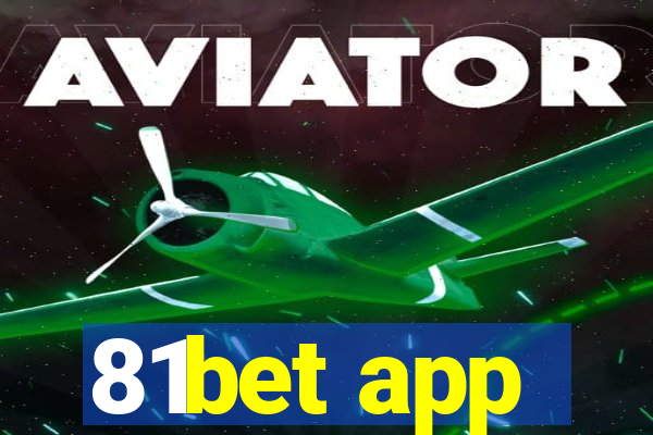 81bet app