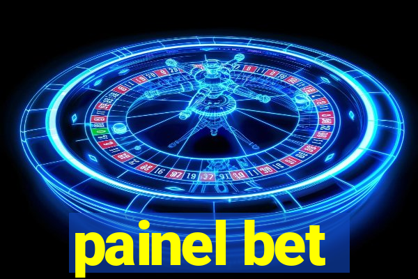 painel bet