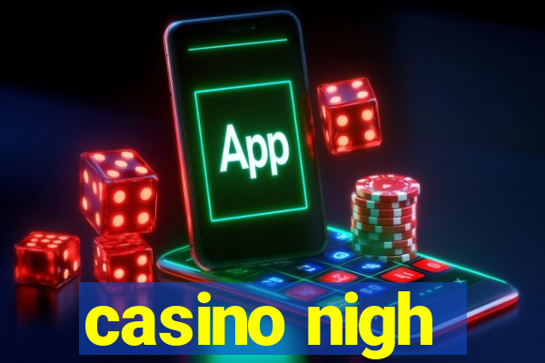 casino nigh