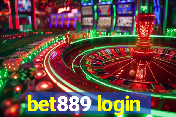 bet889 login