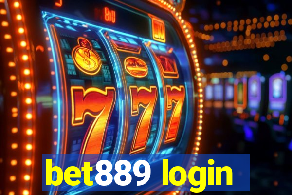 bet889 login