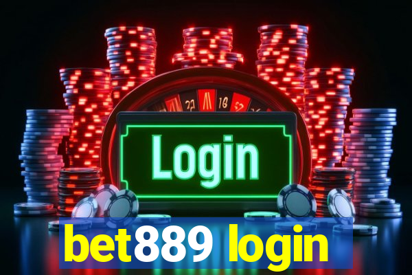 bet889 login