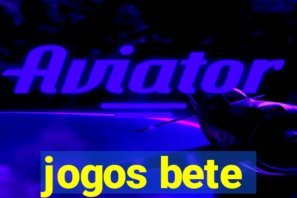 jogos bete