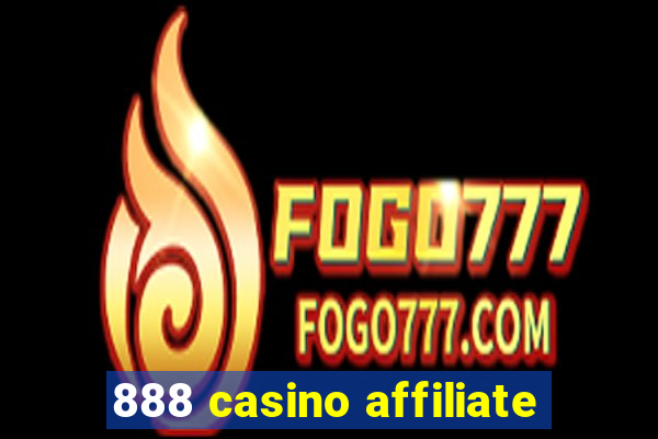 888 casino affiliate