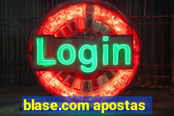 blase.com apostas