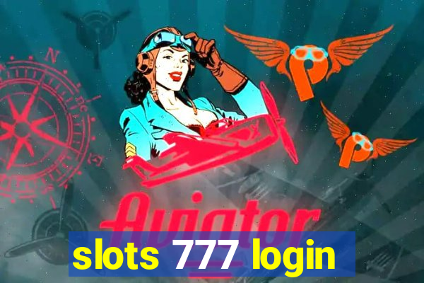 slots 777 login