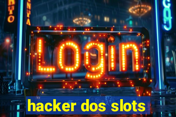 hacker dos slots