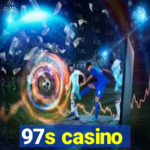 97s casino