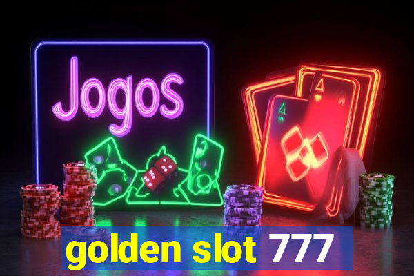 golden slot 777