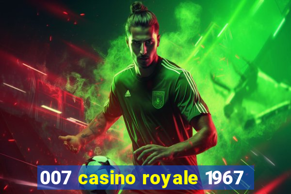 007 casino royale 1967