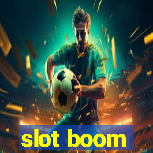 slot boom