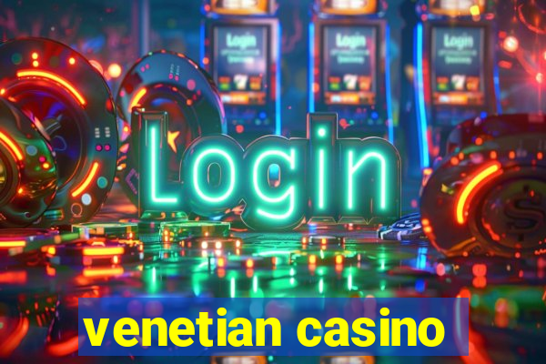 venetian casino