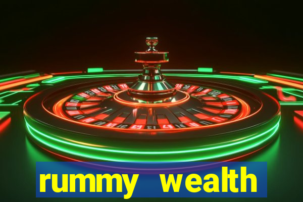 rummy wealth earning app