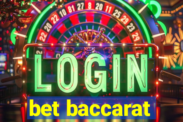 bet baccarat