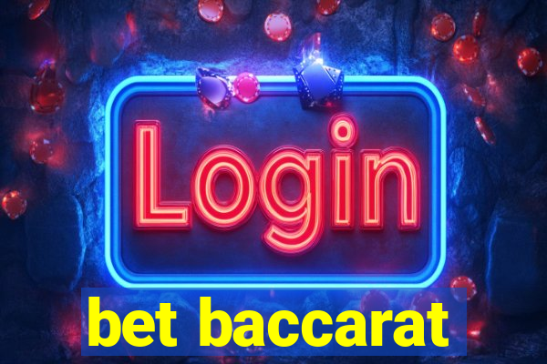 bet baccarat