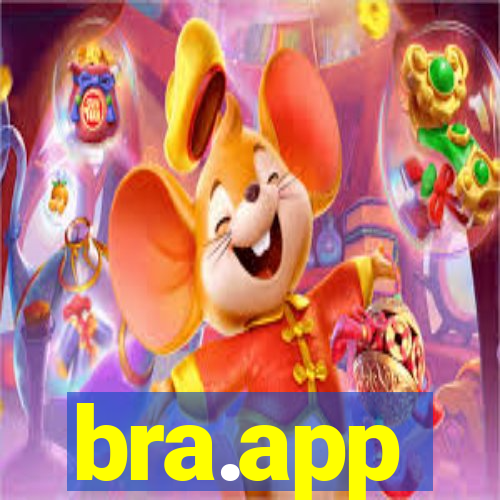 bra.app