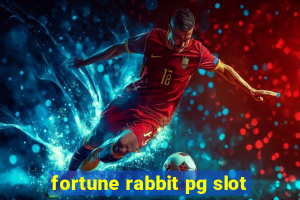 fortune rabbit pg slot