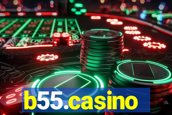 b55.casino