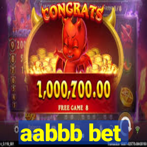 aabbb bet