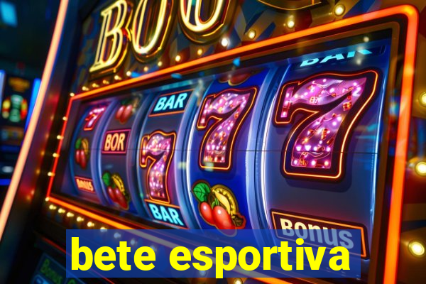 bete esportiva