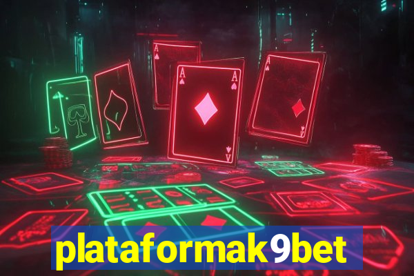 plataformak9bet