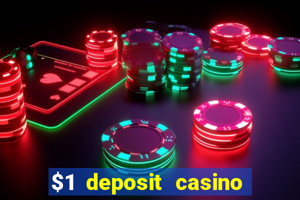 $1 deposit casino book of dead