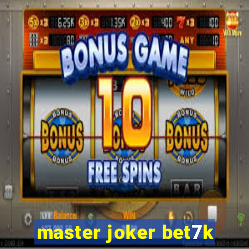 master joker bet7k