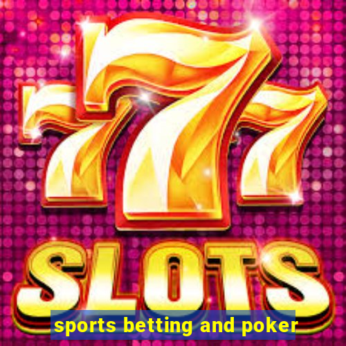 sports betting and poker