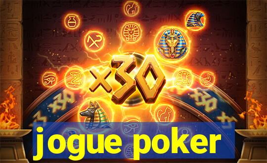 jogue poker