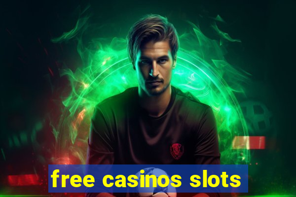 free casinos slots