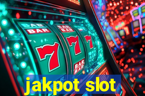 jakpot slot