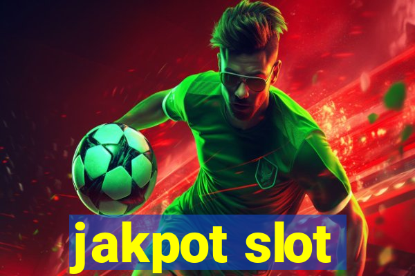 jakpot slot